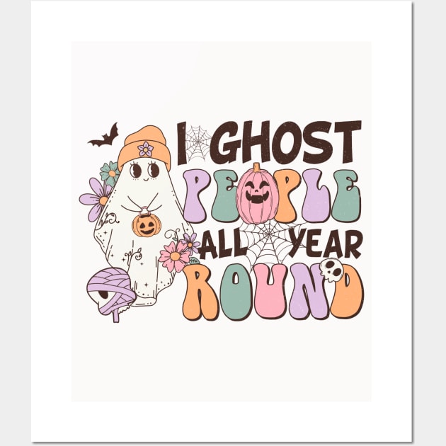 I Ghost people all year round Wall Art by Setrokompo